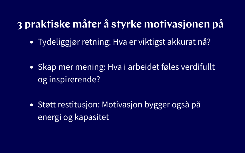 Når motivasjonen forsvinner, kan tydelighet gi ny fremdrift_checklist